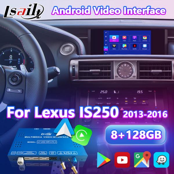 Android Multimedia Video Interface for 2013-2016 Lexus IS250 IS300h IS350 IS200t 